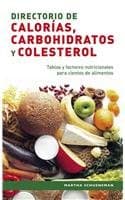 Book cover for Directorio de calorías, carbohidratos y colesterol (Spanish Edition) by Schueneman, Martha