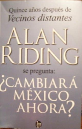 Book cover for Cambiara Mexico Ahora: Traduccion del ingles de sofia Romero by Alan Riding