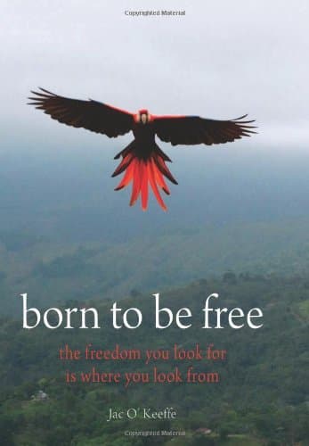 Book cover for Born to be Free by Jac O'Keeffe
