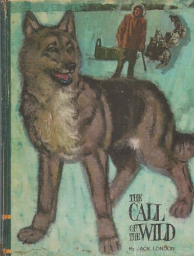 Book cover for The Call of the Wild and The Cruise of the Dazzler by London, Jack