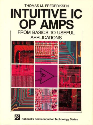 Book cover for Intuitive IC Op Amps from Basics to Useful Applications by Thomas M. Frederiksen