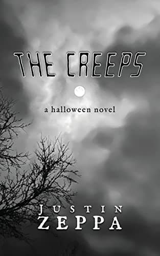 Book cover for The Creeps: A Halloween Novel by Zeppa, Justin