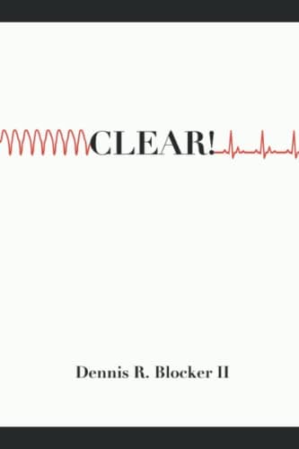Book cover for CLEAR! by Blocker II, Dennis R.