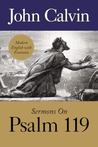 Book cover for Sermons on Psalm 119 by John Calvin by Calvin, John