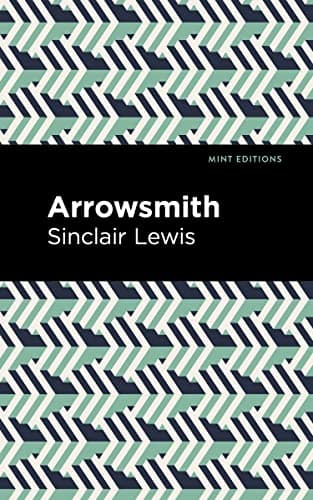 Book cover for Arrowsmith (Mint Editions (Literary Fiction)) by Lewis, Sinclair