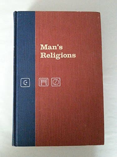 Book cover for Man's Religions, Third Edition by John B. Noss
