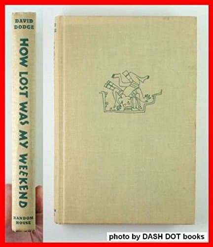 Book cover for How lost was my weekend: A greenhorn in Guatemala by Dodge, David