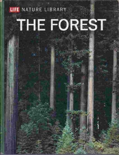 Book cover for The forest, (Life nature library) by farb, peter