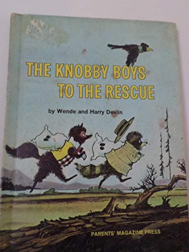 Book cover for The Knobby Boys to the Rescue by DEVLIN, Wende & Harry