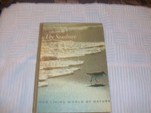 Book cover for The life of the seashore (Our living world of nature) by Amos, William Hopkins