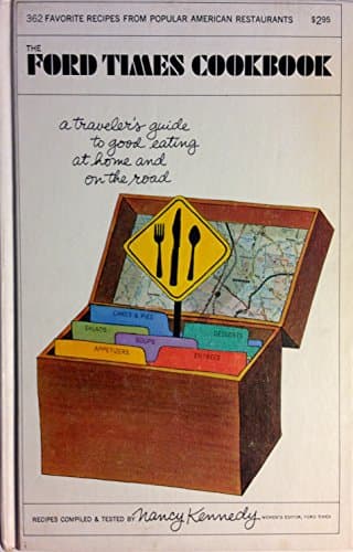 Book cover for The Ford times cookbook;: Favorite recipes from popular American restaurants by kennedy, nancy
