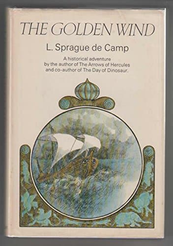 Book cover for The Golden Wind by De Camp, L. Sprague