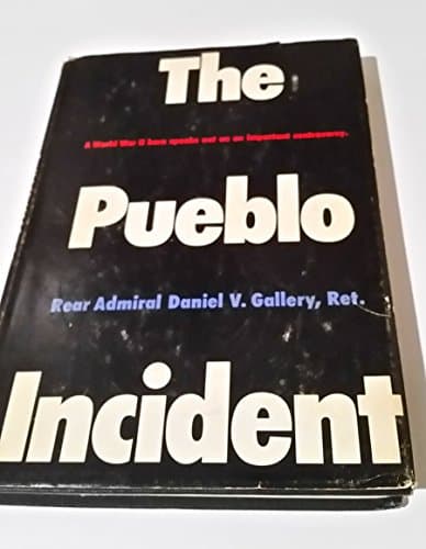 Book cover for The Pueblo Incident by gallery, daniel