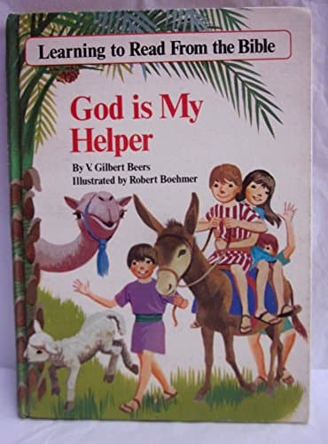 Book cover for God is My Helper (Learning to Read from the Bible) (His Learning to read from the Bible series) by Beers, V. Gilbert