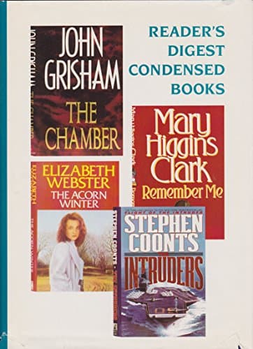 Book cover for Reader's Digest Select Edition; 1995; Vol #1. (4 books in 1: The Chamber / Remember Me / The Intruders / The Acorn Winter) by John Grisham