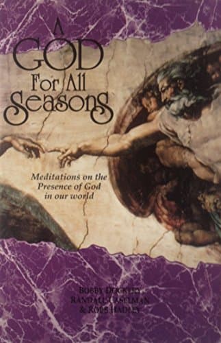 Book cover for A God for All Seasons: Meditations on the Presence of God in Our World by Bobby Dockery