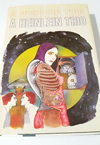 Book cover for A Heinlein Trio: The Puppet Masters, Double Star, The Door Into Summer by Heinlein, Robert A