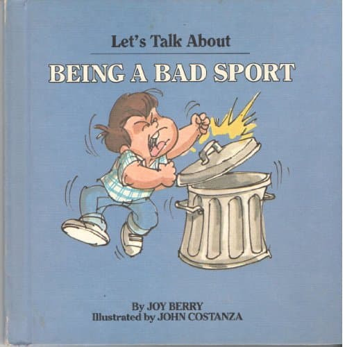Book cover for Being a bad sport (Let's talk about) by Berry, Joy Wilt