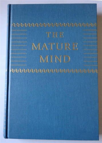 Book cover for The Mature Mind by H. A. Overstreet