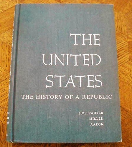Book cover for The United States: The History of a Republic by Richard Hofstadter