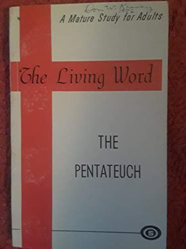 Book cover for The Pentateuch (The Living Word) by Eckstein, Stephen Daniel
