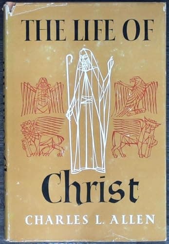 Book cover for The life of Christ by Allen, Charles Livingstone