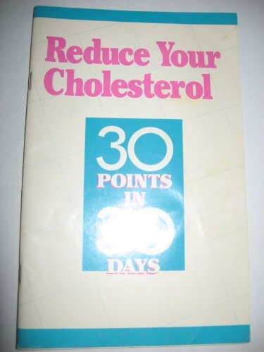 Book cover for Reduce Your Cholesterol 30 points in 30 Days by Rodale Press Editors