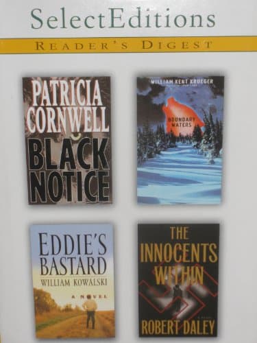 Book cover for Reader's Digest, Select Editions, Vol.1: Black Notice / Eddie's Bastard / Boundary Waters / The Innocents Within by Patricia Cornwell