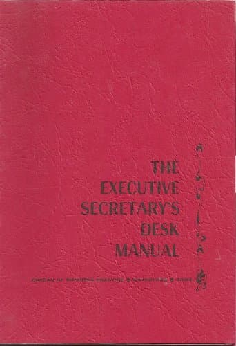 Book cover for The Executive Secretary's Desk Manual by Editors