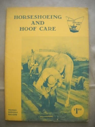 Book cover for Horseshoeing and Hoof Care by Western Horseman