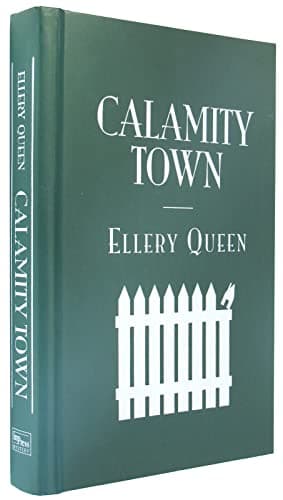 Book cover for Calamity Town by Queen,Ellery