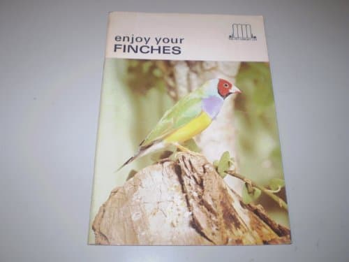 Book cover for Enjoy Your Finches by Earl Schneider