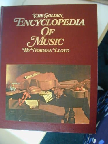 Book cover for The Golden Encyclopedia of Music by Norman Lloyd