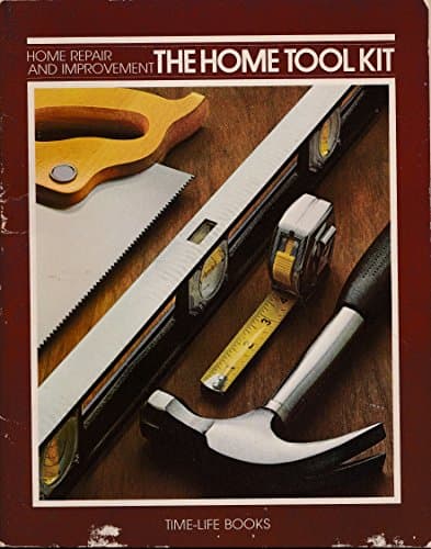 Book cover for The Home Tool Kit (Home Repair and Improvement) by Time-Life Books