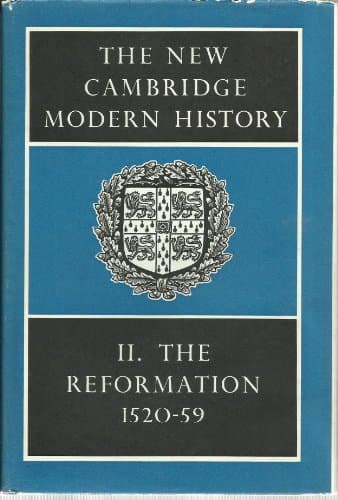 Book cover for THE NEW CAMBRIDGE MODERN HISTORY. VOLUME II:THE REFORMATION 1520-59. by Elton G.R. (Editor).