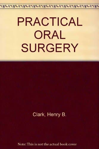 Book cover for PRACTICAL ORAL SURGERY by H B Clark