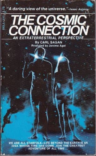 Book cover for The Cosmic Connection: An Extraterrestrial Perspective by Sagan, Carl
