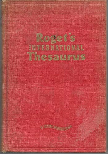 Book cover for Roget's International Thesaurus by Peter Mark Roget