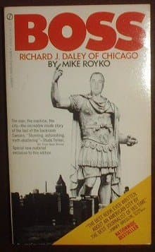 Book cover for boss (richard j.daley of chicago) by Royko, Mike