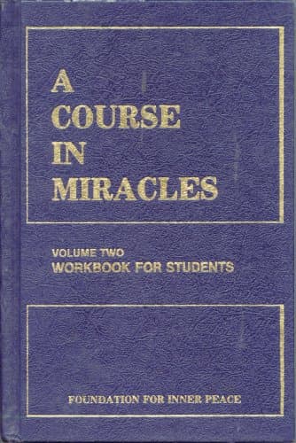 Book cover for A Course In Miracles, Volume Two, Workbook For Students by Foundation for Inner Peace