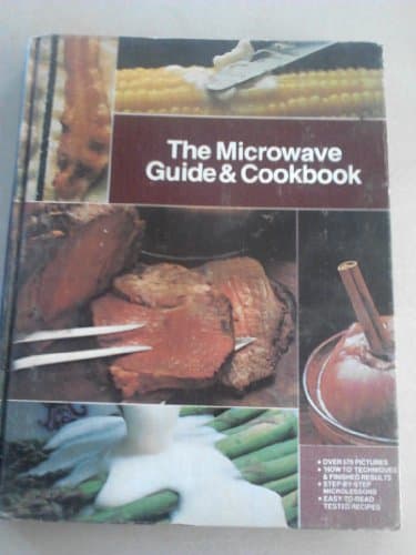Book cover for THE MICROWAVE GUIDE AND COOKBOOK - General Electric by General Electric Company
