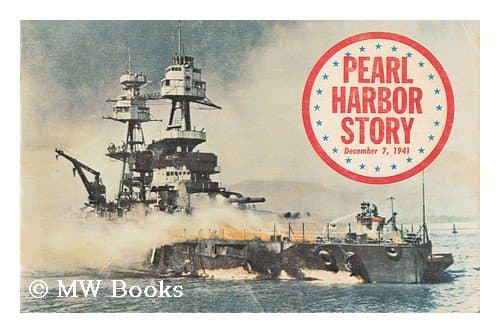 Book cover for Pearl Harbor Story by Rice, Captain William T.