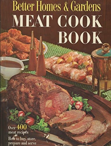 Book cover for Better Homes and Gardens Meat Cook Book by the Editors of Better Homes and Gardens