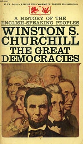 Book cover for The Great Democracies (History of the English-Speaking Peoples, Volume 4) by Winston Churchill