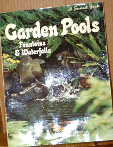 Book cover for Garden Pools-Fountains & Waterfalls. by The Editors Of Sunset Books And Magazine.