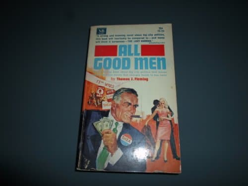 Book cover for All Good Men by Thomas J. Fleming