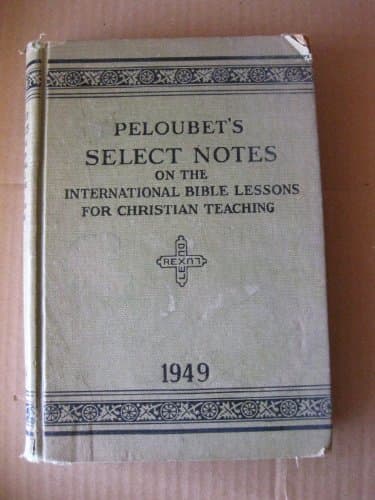 Book cover for Peloubet's Select Notes on the International Bible Lessons, Uniform Series: 1949 by Smith, M. Wilbur