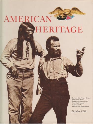 Book cover for American Heritage: The Magazine Of History, October, 1969. Volume XX, Number 6 by Edited By Oliver Jensen