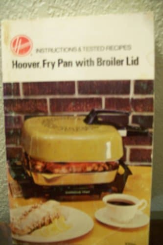 Book cover for Hoover Fry Pan with Broiler Lid by Unknown