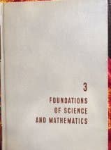 Book cover for Foundations of Science and Mathematics. Vol. 3 by Mortimer J. Adler